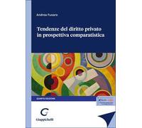 Tendenze del diritto privato in prospettiva comparatistica