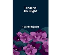 Tender is the Night