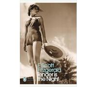 Tender is the Night: a romance