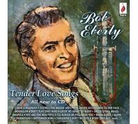 Tender Love Songs by Bob Eberly (2008-11-18)