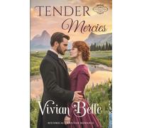 Tender Mercies: (Providence Ridge Book 3): Providence Ridge Series Book #3
