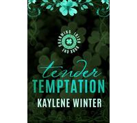 Tender Temptation: Collector's Edition: Cillian & Ivy: 1