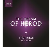 Tenebrae – Dream Of Herod – CD – Signum