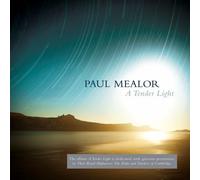 Paul Mealor A Tender Light (CD) Album