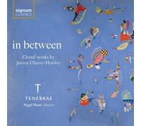 "Tenebrae"] ["Short Nigel" - Ulusoy-Horsley: In Between