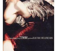 Tenebre Electric Helfire Kiss (CD) Album