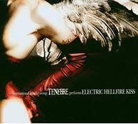 Tenebre Electric Helfire Kiss (CD) Album