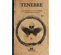 Tenebre [Paperback] Lucini, Ilaria Anna; Pontuale, Dario and D'Ariano, Riccardo