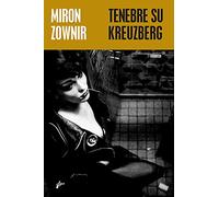 Tenebre su Kreuzberg
