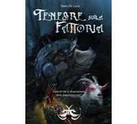 Tenebre sulla fattoria