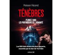 Ténèbres - Plongez dans les profondeurs de l'humanité: Sous la surface