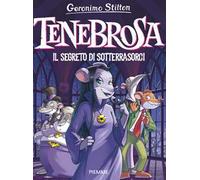 Tenebrosa. Il segreto di Sotterrasorci