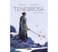 Tenebrosa. Vol. 2