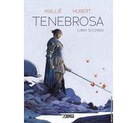 Tenebrosa. Vol. 2 - Hubert