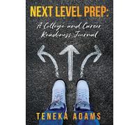 Teneka Adams Next Level Prep (Tascabile)