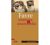 Tenerezza e misericordia