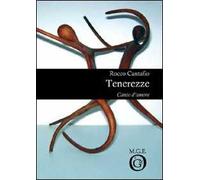 Tenerezze. Canto d'amore