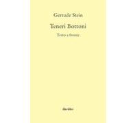 Teneri bottoni. Testo inglese a fronte
