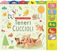Teneri cuccioli. Ediz. a colori