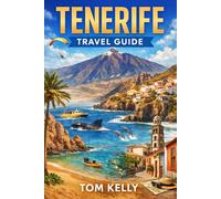 Tenerife Travel Guide