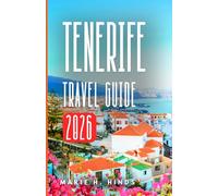 TENERIFE TRAVEL GUIDE 2026