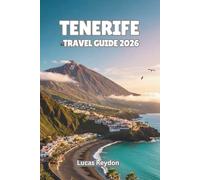 Tenerife Travel Guide 2026: Discover Whales, Volcano Peaks, Beaches, Markets, and Starry Nights
