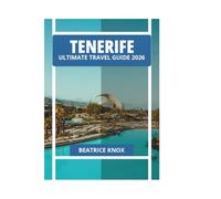 TENERIFE ULTIMATE TRAVEL GUIDE 2026