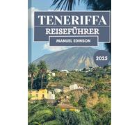 Teneriffa Reiseführer 2025