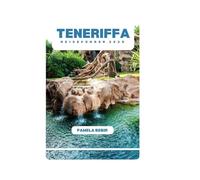 TENERIFFA REISEFÜHRER 2025