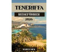 Teneriffa Reiseführer 2026
