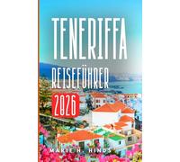 TENERIFFA REISEFÜHRER 2026