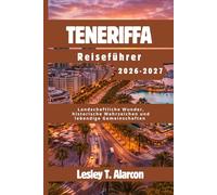 Teneriffa Reiseführer 2026-2027