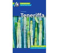 Teneriffa Reiseführer Michael Müller Verlag: Individuell reisen mit vielen praktischen Tipps