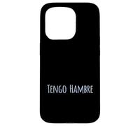 Tengo Hambre Divertente Ho fame Custodia per iPhone 15 Pro