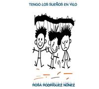 TENGO LOS SUEÑOS EN VILO