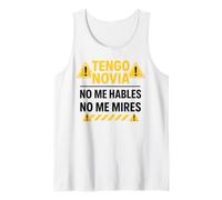 Tengo Novia Latina Toxica No Me Hables Chula Mujer Mexicana Canotta