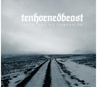 TenHornedBeast Death Has No Companion (CD) Album Digipak