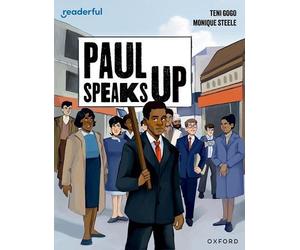 Teni Gogo Readerful Independent Library: Level 17: Paul Speaks Up (Tascabile)