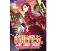 Tenichi The Most Heretical Last Boss Queen: From Villainess to Savio (Tascabile)