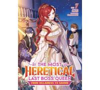 Tenichi The Most Heretical Last Boss Queen: From Villainess to Savio (Tascabile)