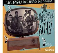 TENNESSEE BOYS - LIVE FAST LOVE HARD.-10'-