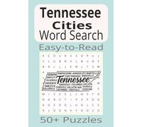 Tennessee Cities Word Search: Word Search Puzzles with Easy-to-Read Print about Tennessee Ciities | 6x9 inches | 110 pages | 50+ Puzzles...Gifts, Vacations & Holidays