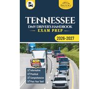 Tennessee DMV Driver’s Handbook & Exam Prep: Easy-to-Follow Guide to Pass Your Permit Test - Includes 400 Practice Questions and Real Exam Strategies (Gray Color Edition)