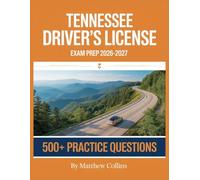 Tennessee Driver's License Exam Prep 2026-2027