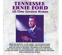 Tennessee Ernie Ford - All-Time Greatest Hymns