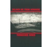 Deliver Me from Nowhere