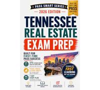 Tennessee Real Estate Exam Prep 2026-2027: 375 Practice Questions, PSI Exam Prep, TREC Rules, Affiliate Broker, Broker, RPDA, Agency, Exam Traps