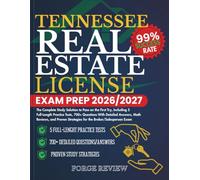 TENNESSEE Real Estate License Exam Prep 2026/2027: The Complete Study Solution to Pass on the First Try, Including 5 Full-Length Practice Tests, 700+ ... Strategies for the Broker/Salesperson Exam