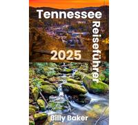 Tennessee Reiseführer 2025