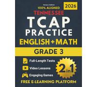 Tennessee TCAP Grade 3 ELA & Math Test Prep 2-in-1: The Ultimate All-in-One Prep for Third Grade: Master Both ELA & Math with One Complete, Tennessee-Aligned Workbook for Total Confidence